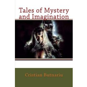 TALES OF MYSTERY AND IMAGINATION - EDGAR ALLAN POE