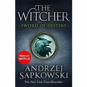 Tales of the Witcher - Sword of Destiny - Andrzej Sapkowski