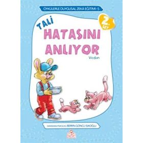 TALI HATASINI ANLIYOR VICDAN - ÖYKÜLERLE DUYGUSAL ZEKA EĞITIMI - BERRIN GÖNCÜ IŞIKOĞLU