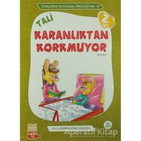 TALI İSN'T AFRAID OF THE DARK (TALI KARANLIKTAN KORKMUYOR) - BERRIN GÖNCÜ IŞIKOĞLU