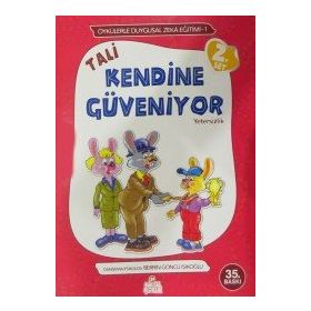 TALI KENDINE GÜVENIYOR YETERSIZLIK - ÖYKÜLERLE DUYGUSAL ZEKA EĞITIMI - BERRIN GÖNCÜ IŞIKOĞLU