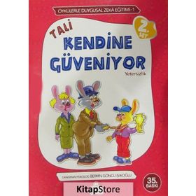 TALI KENDINE GÜVENIYOR YETERSIZLIK - ÖYKÜLERLE DUYGUSAL ZEKA EĞITIMI - BERRIN GÖNCÜ IŞIKOĞLU