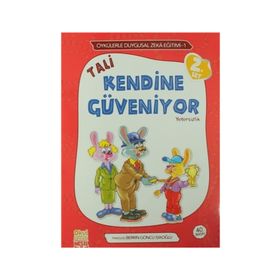 TALI KENDINE GÜVENIYOR YETERSIZLIK - ÖYKÜLERLE DUYGUSAL ZEKA EĞITIMI - BERRIN GÖNCÜ IŞIKOĞLU
