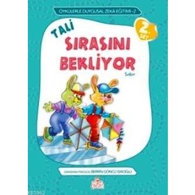 TALI SIRASINI BEKLIYOR SABIR - ÖRNEKLERLE DUYGUSAL ZEKA EĞITIMI - BERRIN GÖNCÜ IŞIKOĞLU