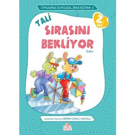 TALI SIRASINI BEKLIYOR SABIR - ÖRNEKLERLE DUYGUSAL ZEKA EĞITIMI - BERRIN GÖNCÜ IŞIKOĞLU
