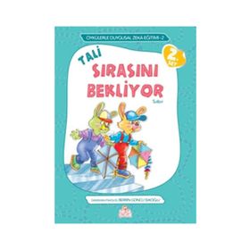 TALI SIRASINI BEKLIYOR SABIR - ÖRNEKLERLE DUYGUSAL ZEKA EĞITIMI - BERRIN GÖNCÜ IŞIKOĞLU