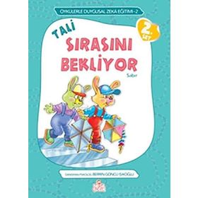 TALI SIRASINI BEKLIYOR SABIR - ÖRNEKLERLE DUYGUSAL ZEKA EĞITIMI - BERRIN GÖNCÜ IŞIKOĞLU
