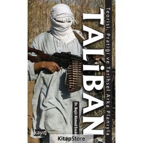 Taliban - Beşir Ahmed Ensari