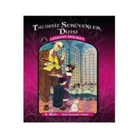 Talihsiz Serüvenler Dizisi 5: Katı Kurallar Okulu- Lemony Snicket
