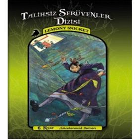 Talihsiz Serüvenler Dizisi 6 Alcakaranlık Bulvarı - Lemony Snicket