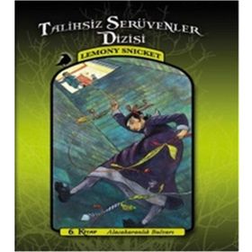 Talihsiz Serüvenler Dizisi 6 Alcakaranlık Bulvarı - Lemony Snicket