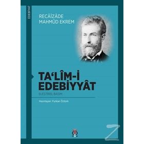 Ta’lim-i Edebiyyat - Recaizedi Mahmut Ekrem