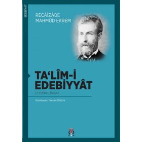Ta’lim-i Edebiyyat - Recaizedi Mahmut Ekrem