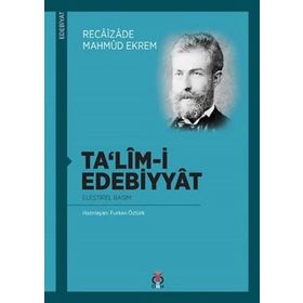 Ta’lim-i Edebiyyat - Recaizedi Mahmut Ekrem