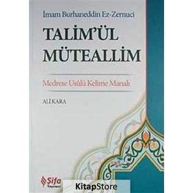 Talim'ül Müteallim - İmam Burhaneddin Ez-Zernuci