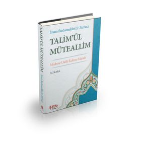 TALİM´ÜL MÜTEALLİM MEDRESE USULÜ KELIME MANALI - ALI KARA