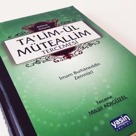 TA'LİM'ÜL MÜTEALLİM TERCÜMESİ - BURHANEDDIN ZERNUCI