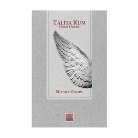 Talita Kum - Mehmet Ödemiş