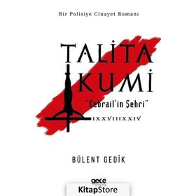 Talita Kumi - Bülent Gedik