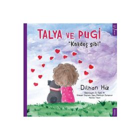 Talya ve Pugi - Dilhan Hız