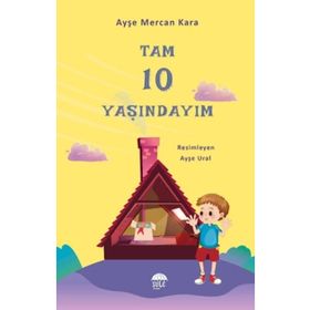 Tam 10 Yaşındayım Şule Yayınları