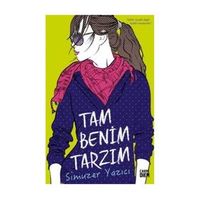 Tam Benim Tarzım - Simuzer Yazıcı