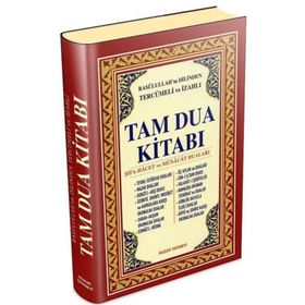 TAM DUA KİTABI (2.HAMUR) RESULULLAH'IN DILINDEN TERCÜMELİ VE İZAHLI - ABDULLAH KARAKUŞ ;YUNUS SAĞLAM