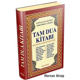 TAM DUA KİTABI (2.HAMUR) RESULULLAH'IN DILINDEN TERCÜMELİ VE İZAHLI - ABDULLAH KARAKUŞ ;YUNUS SAĞLAM
