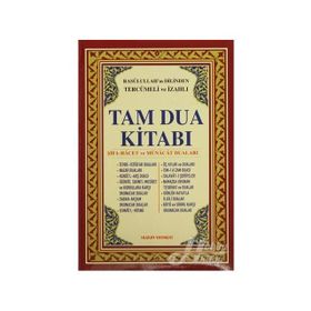 TAM DUA KİTABI (2.HAMUR) RESULULLAH'IN DILINDEN TERCÜMELİ VE İZAHLI - ABDULLAH KARAKUŞ ;YUNUS SAĞLAM