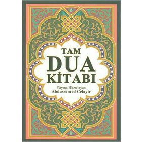 TAM DUA KİTABI - ABDUSSAMED CELAYIR