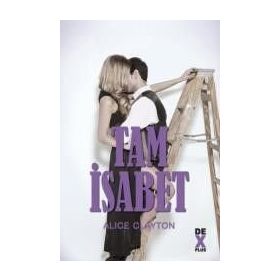 Tam İsabet - Alice Clayton