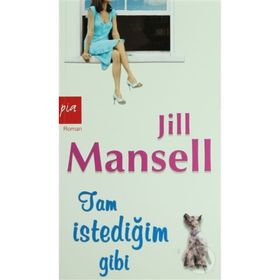 TAM İSTEDİĞİM GIBI - JILL MANSELL