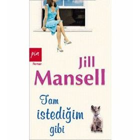 TAM İSTEDİĞİM GIBI - JILL MANSELL