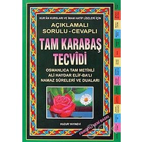 TAM KARABAŞ TECVÎDI AÇIKLAMALI SORULU - CEVAPLI FIHRISTLI - ŞEYH ABDURRAHMAN KARABAŞÎ