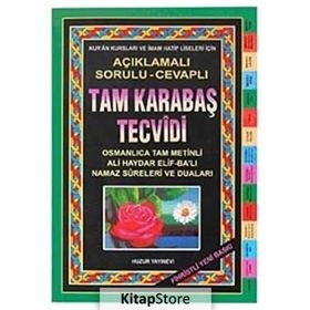 TAM KARABAŞ TECVÎDI AÇIKLAMALI SORULU - CEVAPLI FIHRISTLI - ŞEYH ABDURRAHMAN KARABAŞÎ