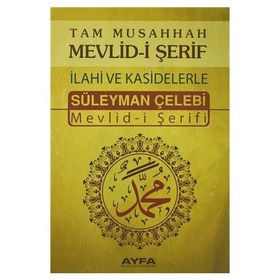 Tam Musahhah Mevlid-i Şerif İlahi ve Kasidelerle Ayfa066 - Süleyman Çelebi