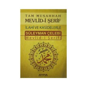 Tam Musahhah Mevlid-i Şerif İlahi ve Kasidelerle Ayfa066 - Süleyman Çelebi