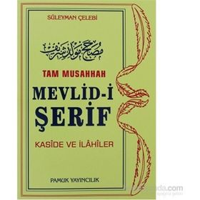 TAM MUSAHHAH MEVLID-I ŞERIF KASIDE VE İLAHILER (İLAHI: 004) - SÜLEYMAN ÇELEBI