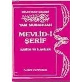 TAM MUSAHHAH MEVLİDİ ŞERİF (KÜÇÜK BOY) - SÜLEYMAN ÇELEBİ