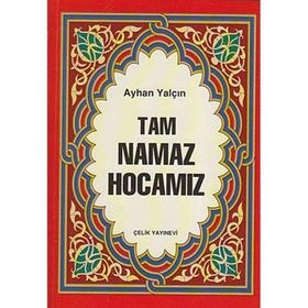 TAM NAMAZ HOCASI (2. HMR + CILTSIZ) - AYHAN YALÇIN