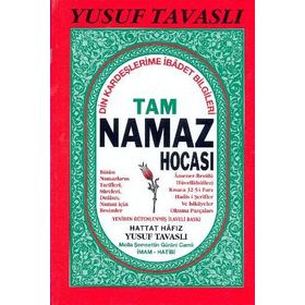 TAM NAMAZ HOCASI (CILTLI) (B36) DIN KARDEŞLERIME İBADET BILGILERI - YUSUF TAVASLI
