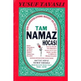 TAM NAMAZ HOCASI (CILTLI) (B36) DIN KARDEŞLERIME İBADET BILGILERI - YUSUF TAVASLI