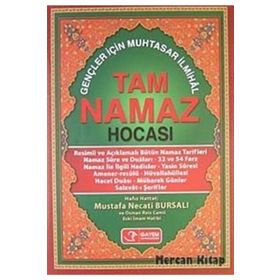TAM NAMAZ HOCASI GENÇLER İÇIN MUHTASAR İLMIHAL - MUSTAFA NECATI BURSALI