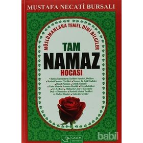 TAM NAMAZ HOCASI GENÇLER İÇIN MUHTASAR İLMIHAL - MUSTAFA NECATI BURSALI