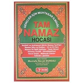 TAM NAMAZ HOCASI GENÇLER İÇIN MUHTASAR İLMIHAL - MUSTAFA NECATI BURSALI