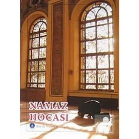 TAM NAMAZ HOCASI (NAMAZ-001) (RESIMLI,DUALI VE İLAHİLİ ) - ARIF PAMUK