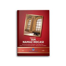 Tam Namaz Hocası - Şafii Mezhebi İçin - Hayrat Neşriyat