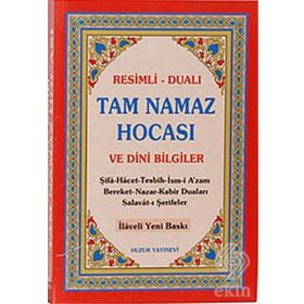 TAM NAMAZ HOCASI VE DINI BILGILER (2.HAMUR) RESIMLI - DUALI - ABDULLAH KARAKUŞ ;YUNUS SAĞLAM
