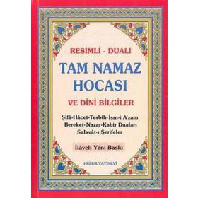 TAM NAMAZ HOCASI VE DINI BILGILER (ŞAMUA) RESIMLI - DUALI - ABDULLAH KARAKUŞ;YUNUS SAĞLAM