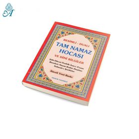 TAM NAMAZ HOCASI VE DINI BILGILER (ŞAMUA) RESIMLI - DUALI - ABDULLAH KARAKUŞ;YUNUS SAĞLAM